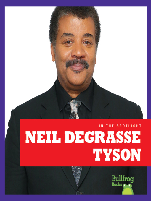 Title details for Neil deGrasse Tyson by Kaitlyn Duling - Available